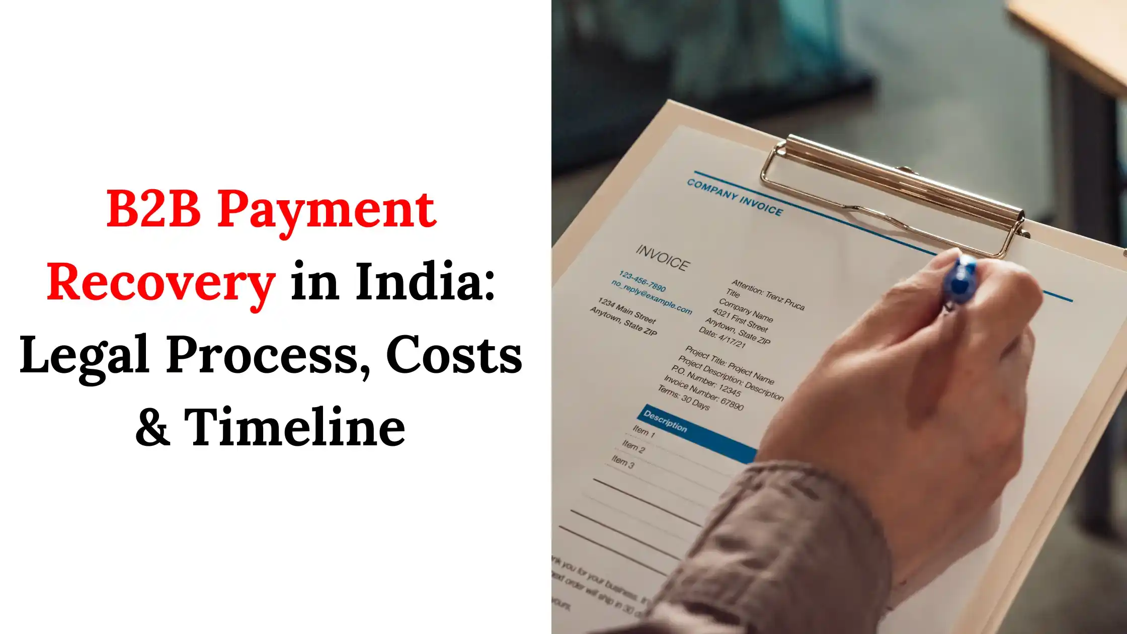 B2B Payment Recovery in India: Legal Process, Costs & Timeline